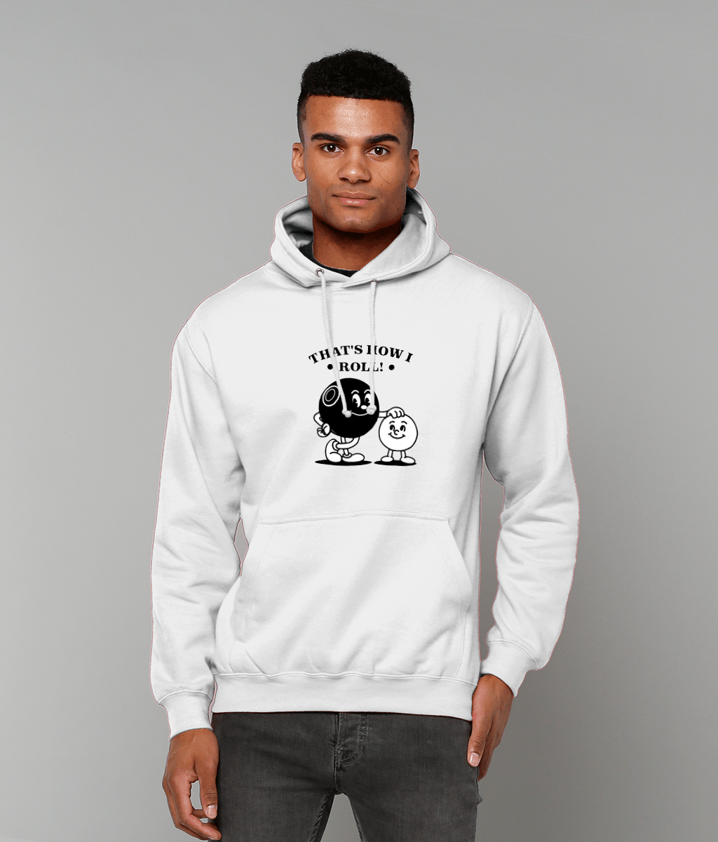 That's How I Roll! AWDis College Hoodie