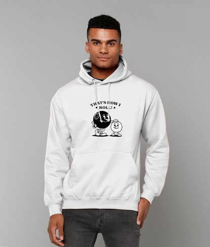 That's How I Roll! AWDis College Hoodie